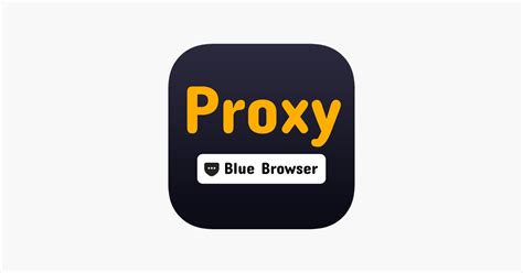 Blue Proxy: proxy browser VPN .